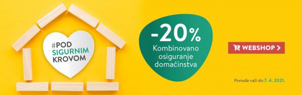 07.03.2021. │Online polisa Kombinovanog osiguranja domaćinstva sa 20% popusta do 07.04.2021. godine